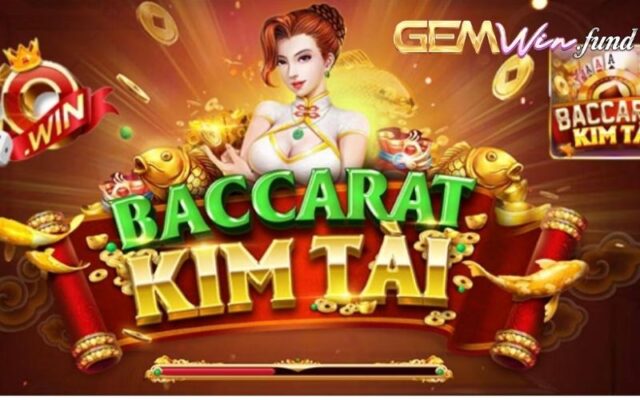 Tham khảo luật chơi tựa game Baccarat Kim Tài chi tiết nhất